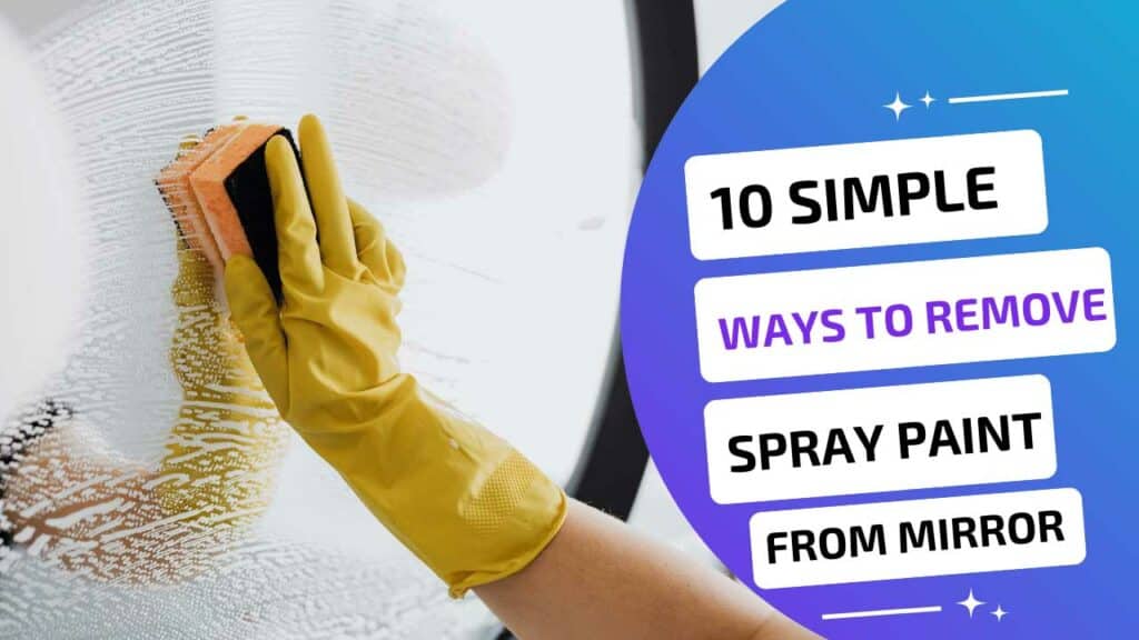 How-to-get-spray-paint-off-mirror