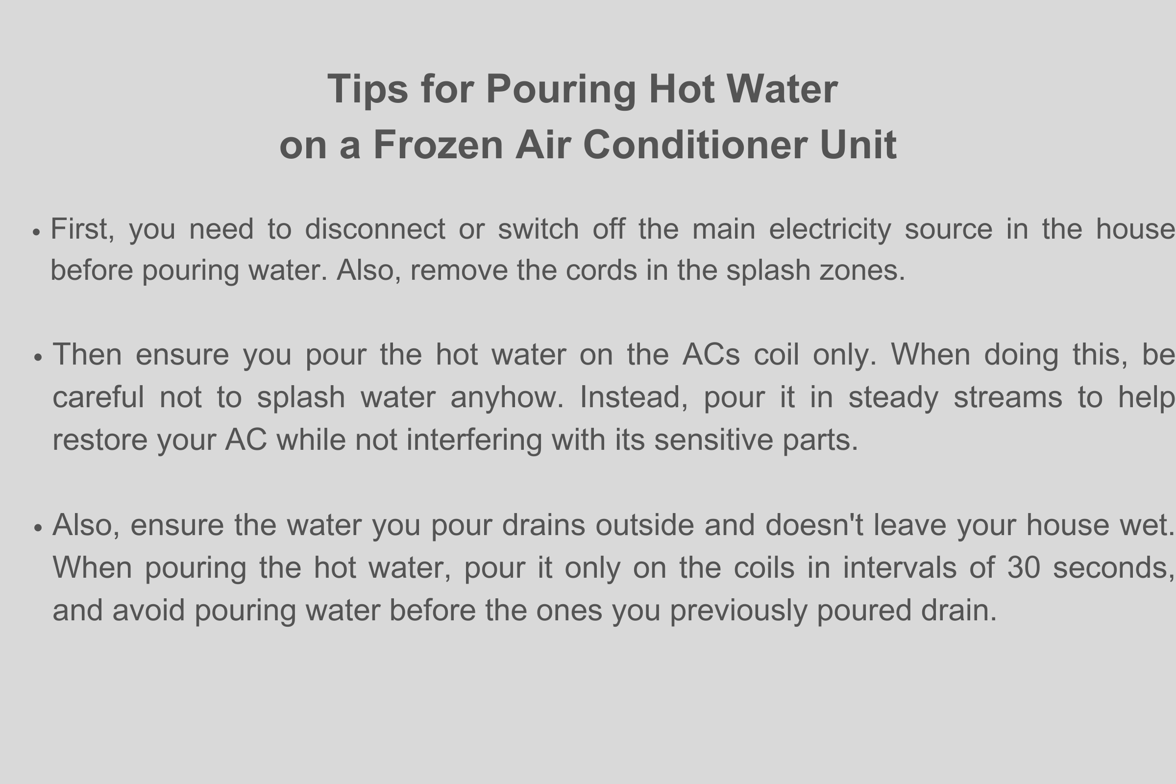 Can I pour hot water on a frozen air conditioner