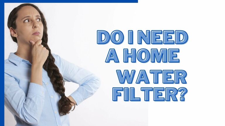 Do I Need a Home Water Filtration System?