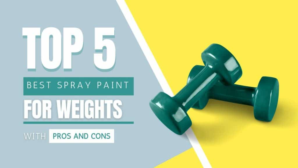 best-spray-paints-for-weights