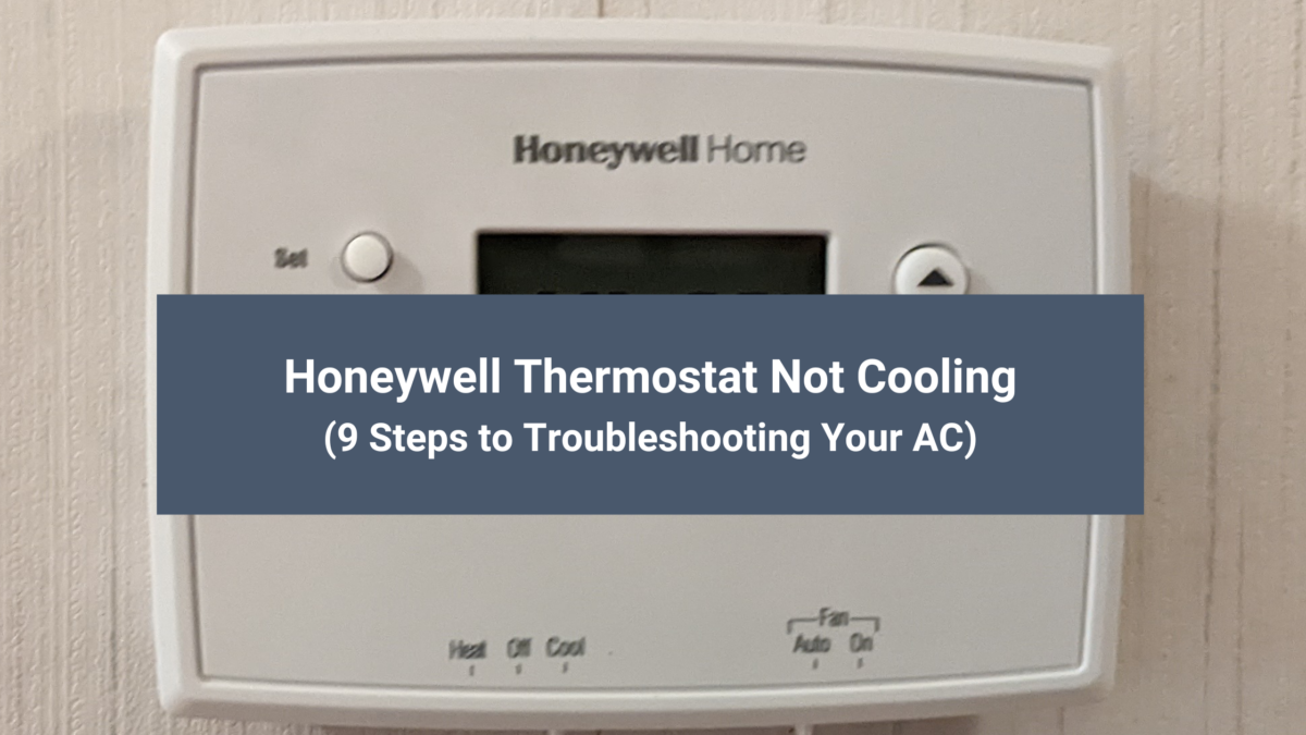 Honeywell Thermostat Not Working After Battery Change (Top 4 Checklist)