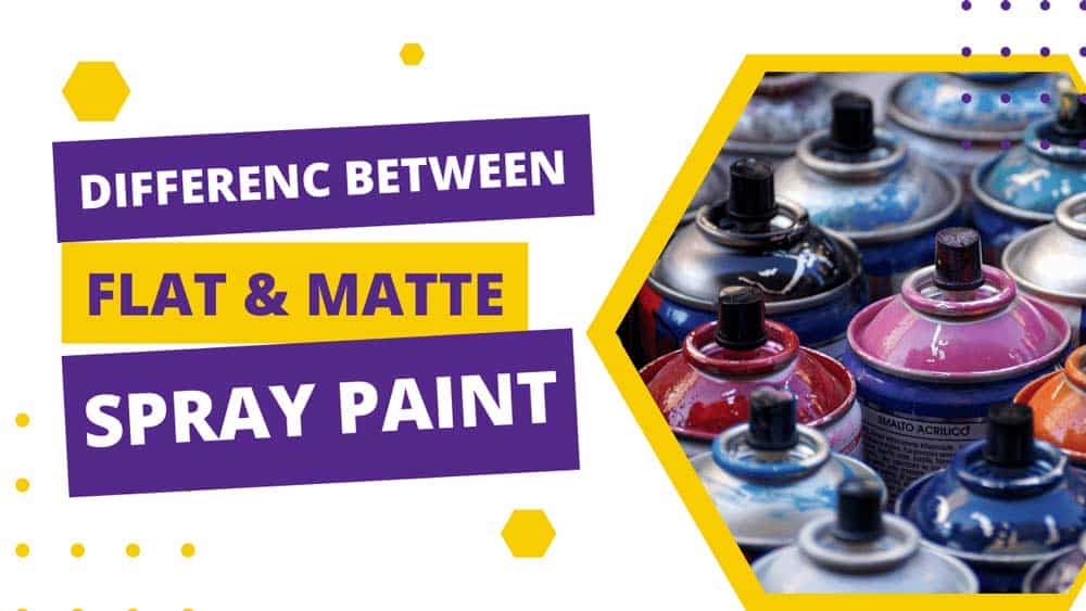difference between flat and matte spray paint