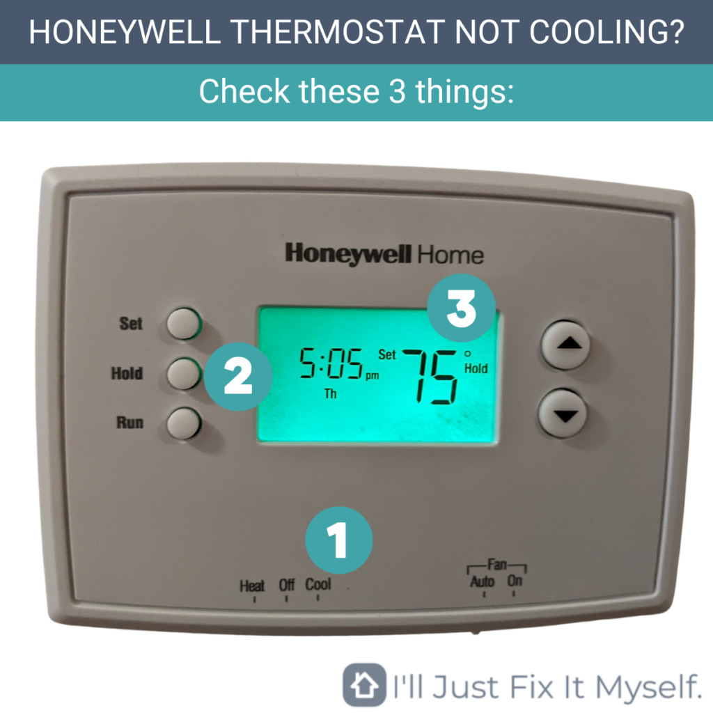 If your Honeywell thermostat isn't cooling, check the switch, programming, and hold setting first.