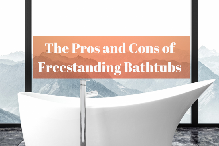 The Pros and Cons of Freestanding Bathtubs (9 Great Pros & 5 Cons)
